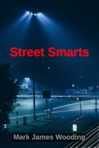 Street smarts