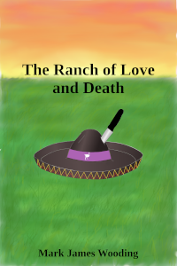 the ranch of love and death